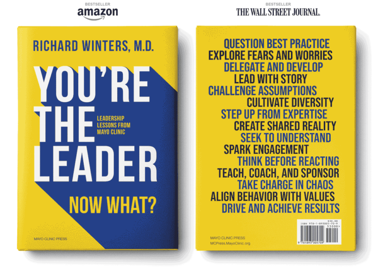 Image of the front and back cover of the book "You're the Leader. Now What?" by Richard Winters MD